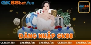 dang-nhap-gk88