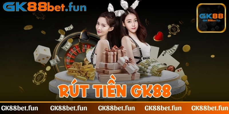 rut-tien-gk88